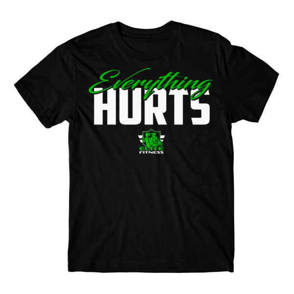 EVERYTHING HURTS - T-SHIRT - $W6MH75$ Thumbnail
