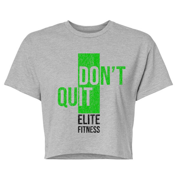 DON'T QUIT - WOMEN'S CROP T-SHIRT - $Y2ER7V$ Thumbnail